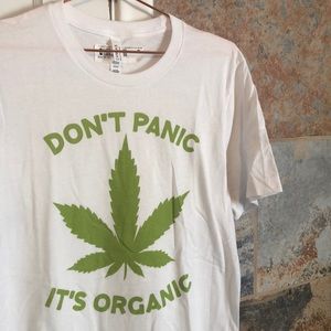 NWT Don’t Panic it’s Organic Pot Leaf T-Shirt